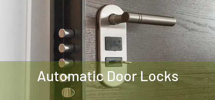 Automatic Door Locks 